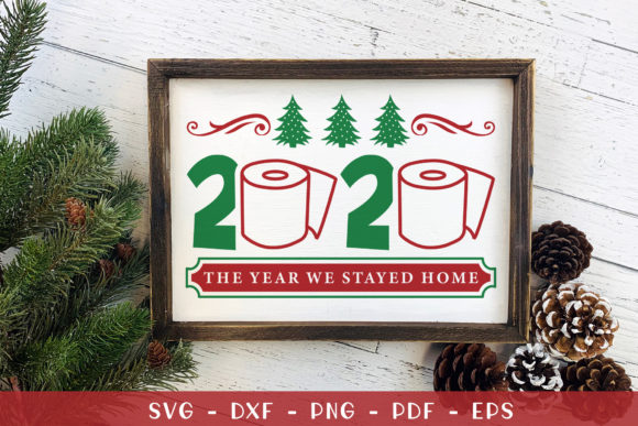 2020 the Year We Stayed Home SVG Review for Real Projects