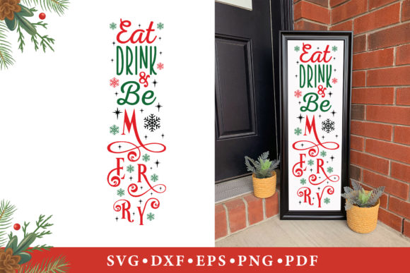 Eat Drink Be Merry, Vertical Sign SVG