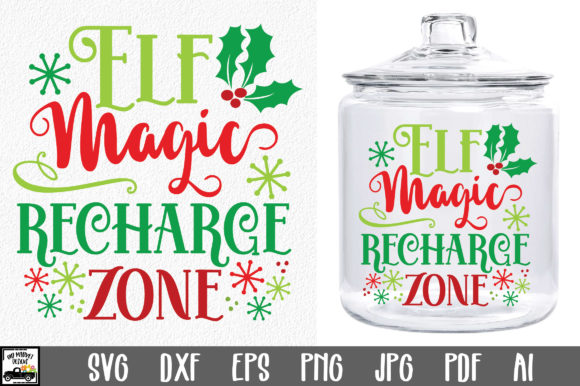 Elf Magic Recharge Zone SVG File