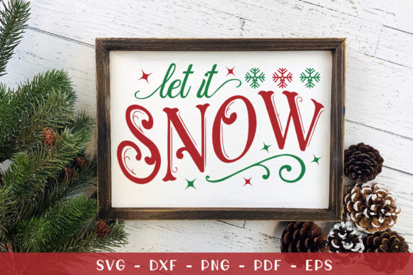Let It Snow, Christmas Sign SVG Review for Real Projects