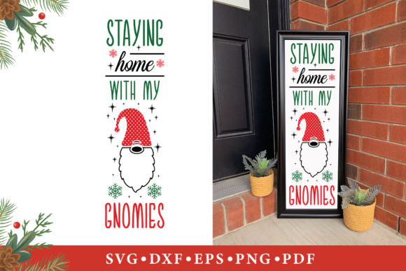Staying Home with My Gnomies SVG