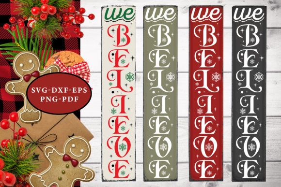We Believe, Christmas Vertical Sign SVG